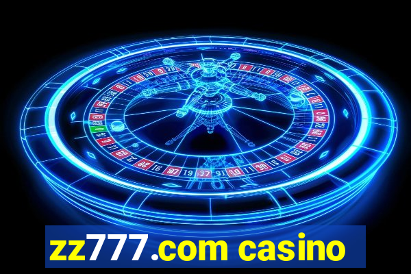 zz777.com casino